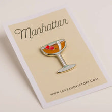 Load image into Gallery viewer, Pin - Manhattan Cocktail