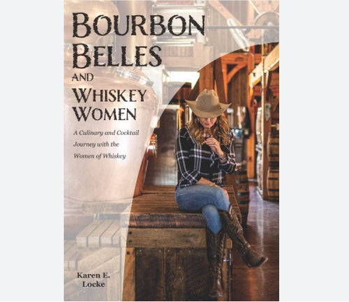 Book - Bourbon Belles and Whiskey Women